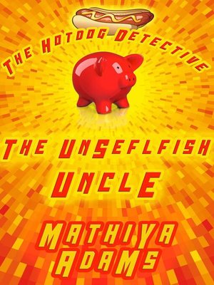 cover image of The Unselfish Uncle